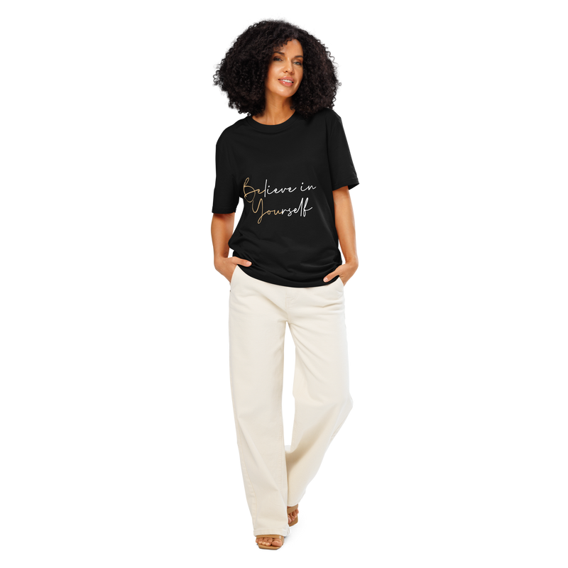 Believe in Yourself – Inspirational Typography T-Shirt For Women